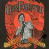 Guy Forsyth - Unrepentant Schizophrenic Americana